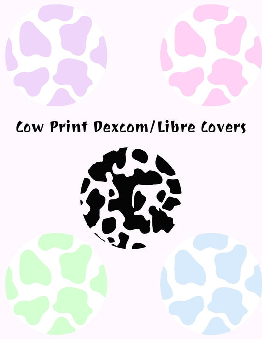 Cow Print CGM Adhesive Patches, Dexcom G7/G6/Libre, Style Pack